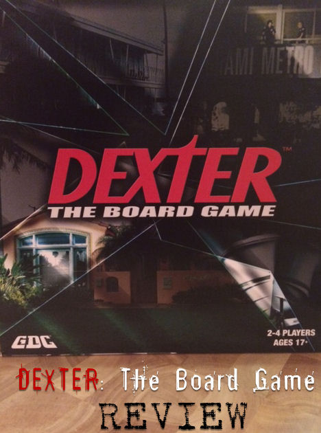 Dexter the Board Game