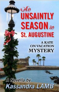 An Unsaintly Season in St Augustine Kassandra Lamb