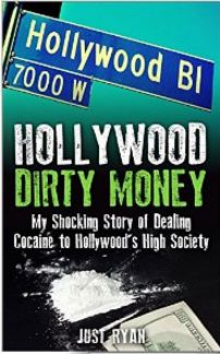 Hollywood Dirty Money Kindle