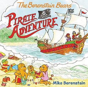 The Berenstain Bears Pirate Adventure